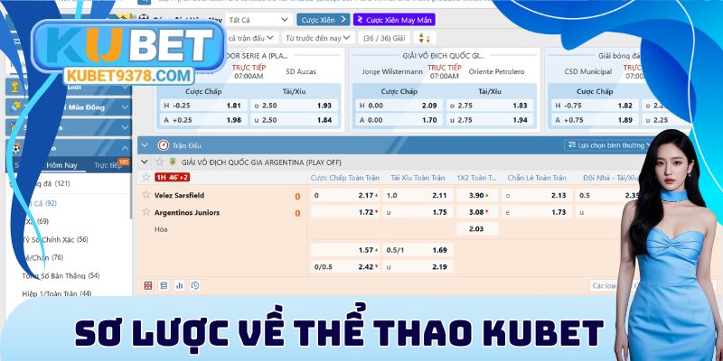 Sơ lược về thể thao Kubet